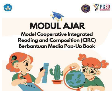 Model Pembelajaran CIRC Berbantuan Pop-Up Book Terbukti Tingkatkan Kemampuan Membaca Pemahaman Siswa SD