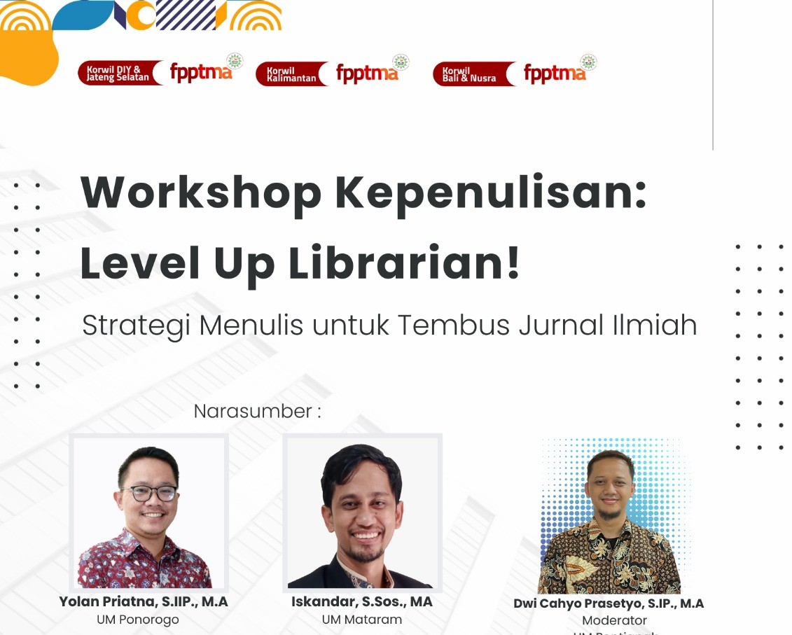 Workshop Kepenulisan “Level Up Librarian: Strategi menulis untuk Tembus Jurnal Ilmiah”