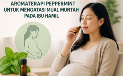 Aromaterapi Peppermint Terbukti Efektif Redakan Mual Muntah Ibu Hamil