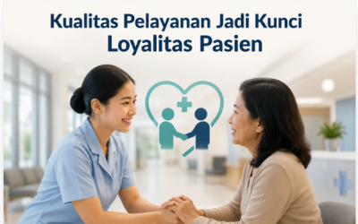 Kualitas Pelayanan Jadi Kunci Loyalitas Pasien, Studi Ungkap Peran Penting Kepuasan di RS Harapan